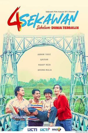 4 Sekawan Sebelum Dunia Terbalik's poster