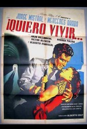 Quiero vivir's poster