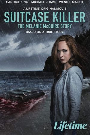Suitcase Killer: The Melanie McGuire Story's poster