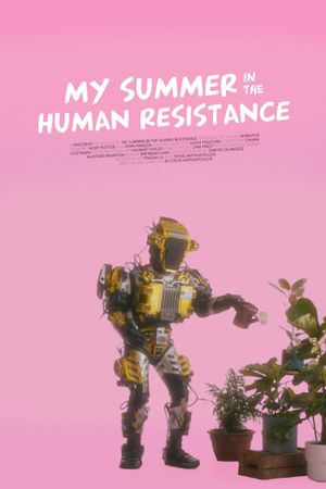 My Summer in the Human Resistance's poster