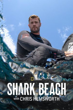 Shark Beach With Chris Hemsworth's poster