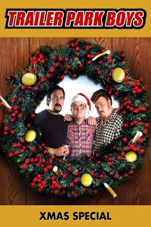 The Trailer Park Boys Xmas Special's poster