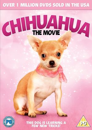 Chihuahua: The Movie's poster