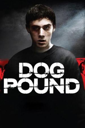 Dog Pound's poster