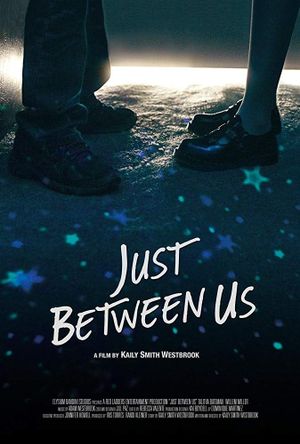 Just Between Us's poster