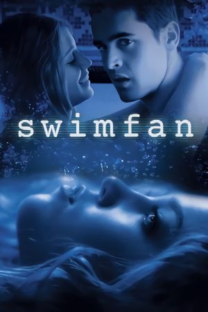 Swimfan's poster