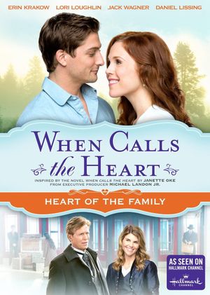 When Calls The Heart: Heart Of The Family's poster