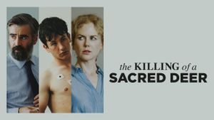 The Killing of a Sacred Deer's poster