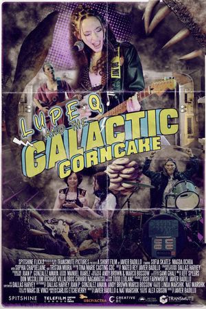 Lupe Q and the Galactic Corn Cake's poster