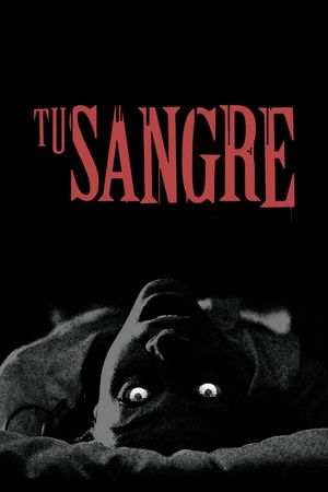 Tu Sangre's poster