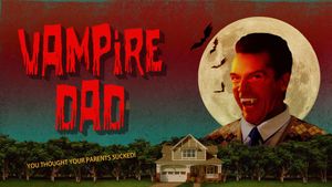 Vampire Dad's poster
