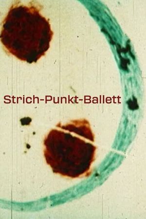 Strich-Punkt-Ballett's poster