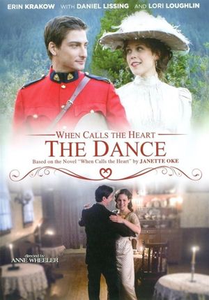 When Calls the Heart: The Dance's poster