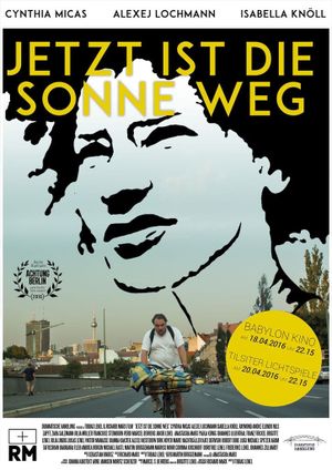Jetzt ist die Sonne weg's poster