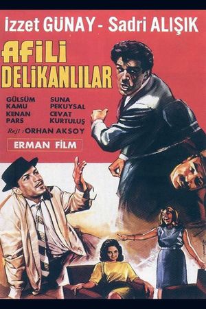 Afili Delikanlılar's poster