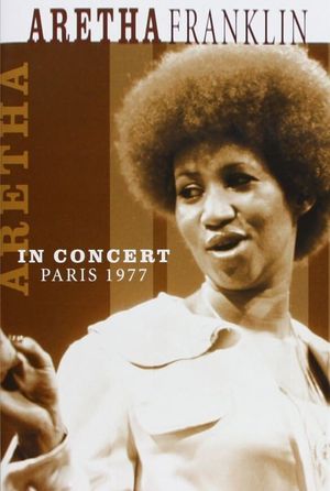 Aretha Franklin - Live in Paris's poster image