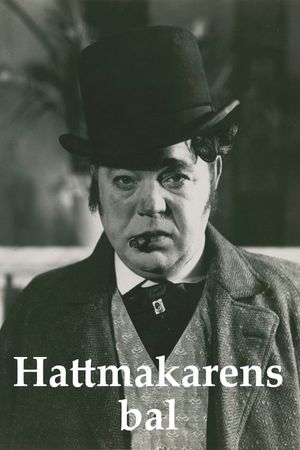 Hattmakarens bal's poster image