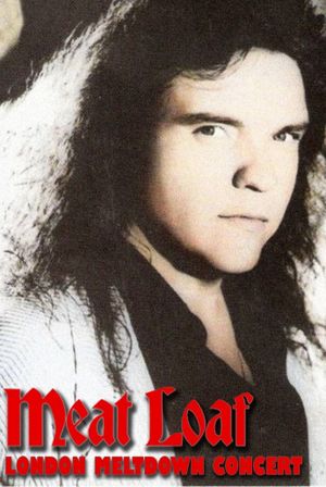 Meat Loaf - London Meltdown Concert 1987's poster