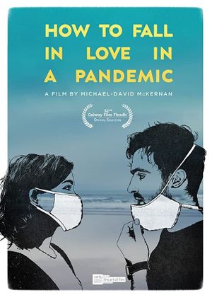 How to Fall in Love in a Pandemic's poster