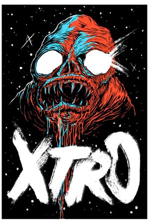 Xtro's poster
