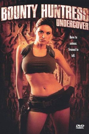 Bounty Huntress: Undercover's poster