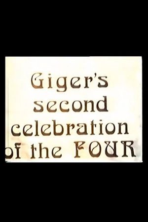 Giger's Second Celebration of the Four's poster