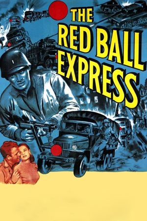 Red Ball Express's poster