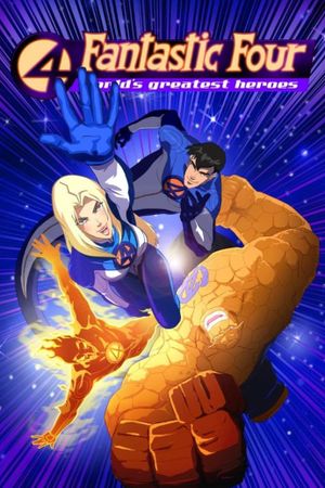 Fantastic Four: World’s Greatest Heroes - From Origin to Animation's poster