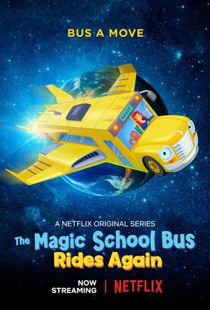 The Magic School Bus Rides Again: Kids in Space's poster image