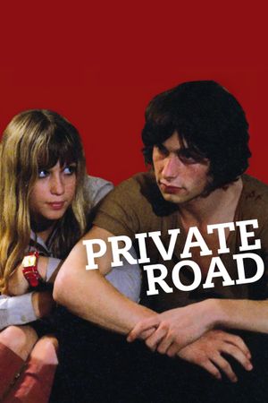 Private Road's poster