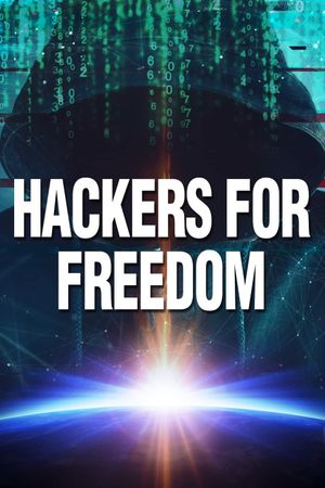 Hackers for Freedom's poster