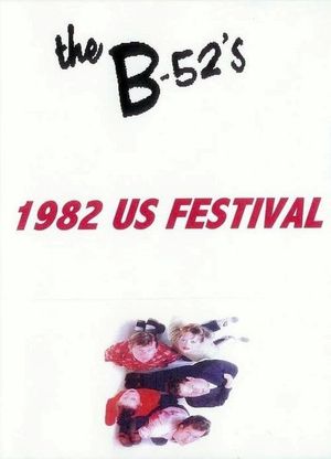The B-52's: 1982 US Festival's poster