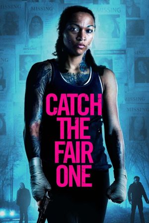 Catch the Fair One's poster