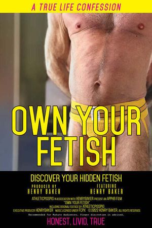 Own Your Fetish's poster