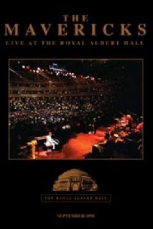 The Mavericks - Live at the Royal Albert Hall's poster