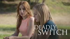 Deadly Switch's poster
