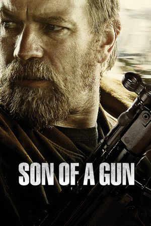 Son of a Gun's poster