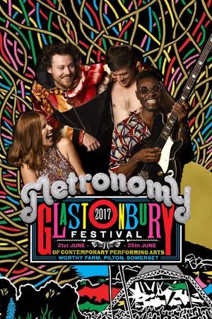 Metronomy at Glastonbury 2017's poster