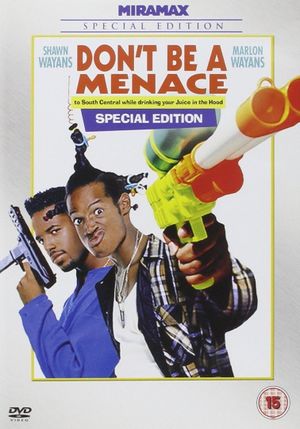Don't Be a Menace to South Central While Drinking Your Juice in the Hood's poster