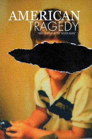 American Tragedy's poster