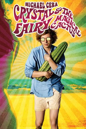 Crystal Fairy & the Magical Cactus's poster