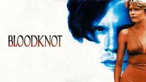 Bloodknot's poster