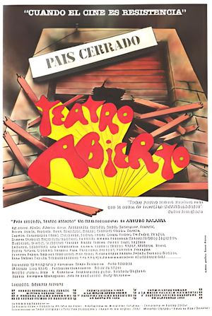 País cerrado, teatro abierto's poster