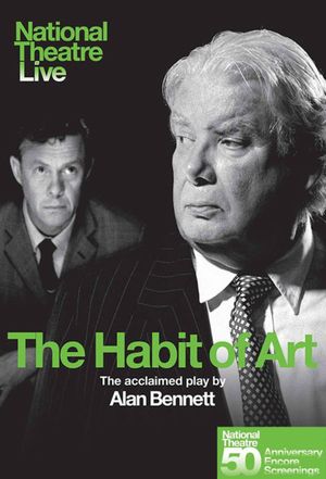 National Theatre Live: The Habit of Art's poster image