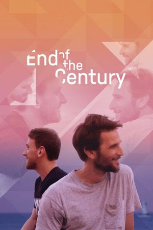 End of the Century's poster