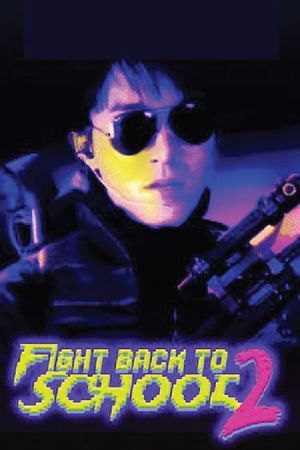 Fight Back to School II's poster