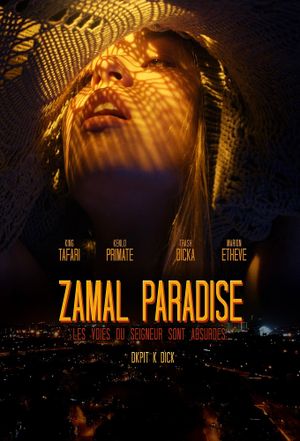 Zamal Paradise: les voies du Seigneur sont absurdes's poster