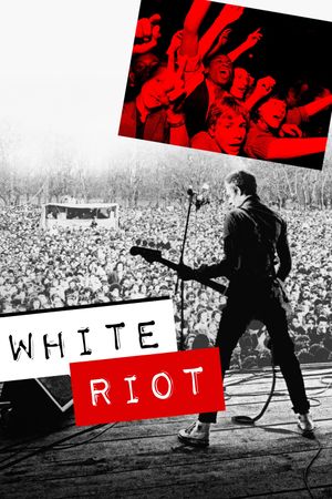White Riot's poster