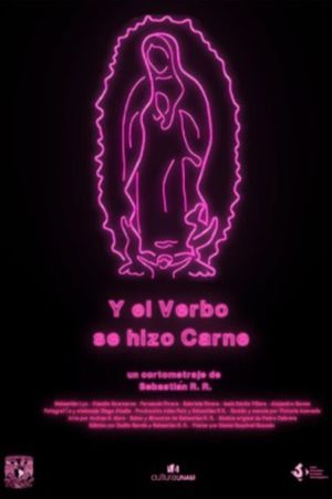 Y el verbo se hizo carne's poster image