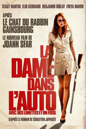 The Lady in the Car with Glasses and a Gun's poster